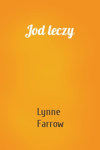 Jod leczy