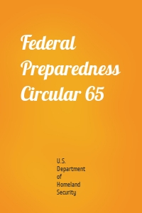 Federal Preparedness Circular 65