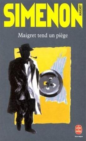 Обложка книги «Мегрэ расставляет ловушку» — Жорж Сименон