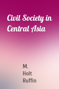 Civil Society in Central Asia