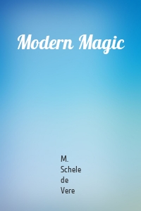 Modern Magic