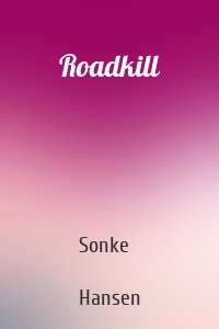 Roadkill