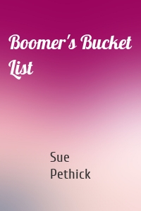 Boomer's Bucket List