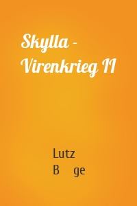 Skylla - Virenkrieg II