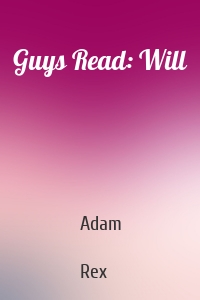 Guys Read: Will