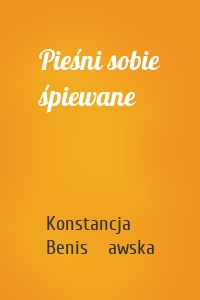 Pieśni sobie śpiewane