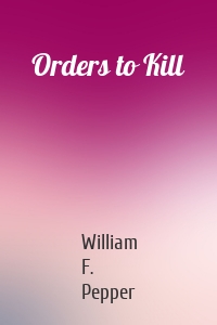 Orders to Kill