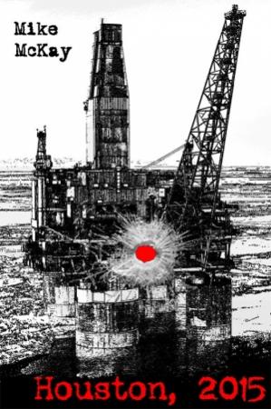 Обложка книги «Хьюстон, 2015: Мисс Неопределённость» — Майк Мак-Кай