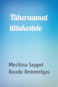 Täheraamat tillukestele