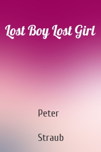 Lost Boy Lost Girl