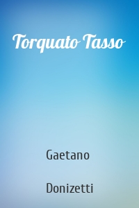 Torquato Tasso