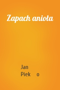 Zapach anioła