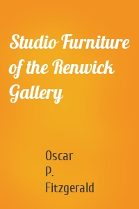 Studio Furniture of the Renwick Gallery