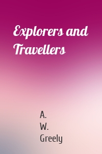 Explorers and Travellers