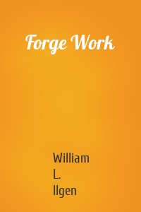 Forge Work