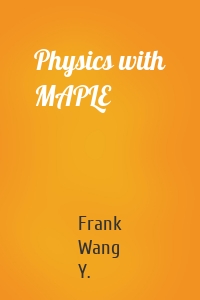 Physics with MAPLE