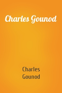 Charles Gounod