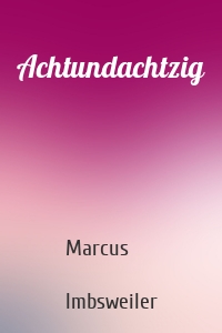 Achtundachtzig