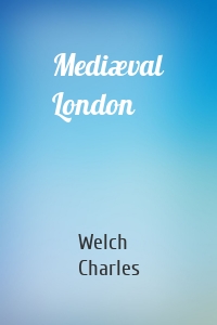 Mediæval London