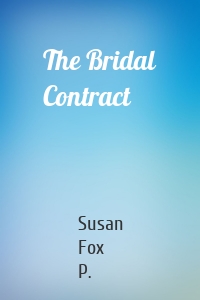 The Bridal Contract