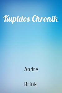 Kupidos Chronik