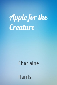 Apple for the Creature