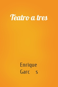Teatro a tres