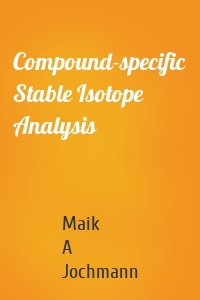 Compound-specific Stable Isotope Analysis