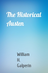 The Historical Austen