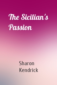 The Sicilian's Passion