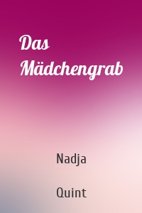 Das Mädchengrab
