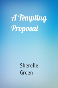 A Tempting Proposal