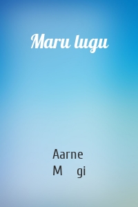 Maru lugu