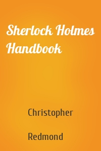 Sherlock Holmes Handbook