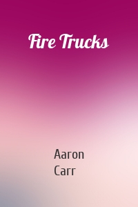 Fire Trucks