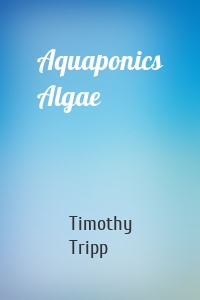 Aquaponics Algae