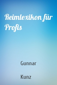 Reimlexikon für Profis