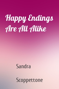 Happy Endings Are All Alike