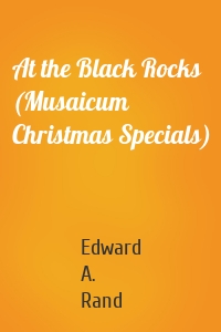 At the Black Rocks (Musaicum Christmas Specials)