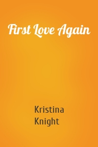 First Love Again