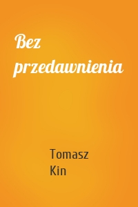 Bez przedawnienia