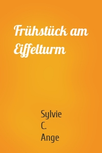 Frühstück am Eiffelturm