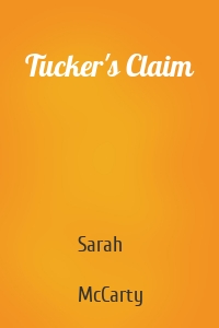 Tucker's Claim