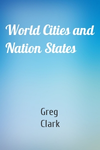 World Cities and Nation States