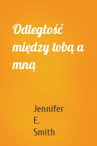 Odległość między tobą a mną