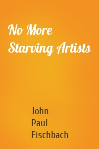 No More Starving Artists