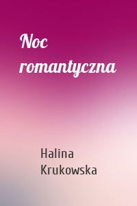 Noc romantyczna