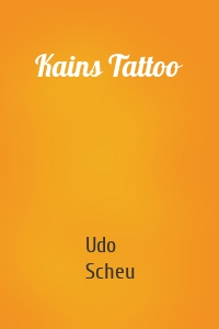 Kains Tattoo