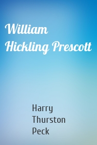 William Hickling Prescott