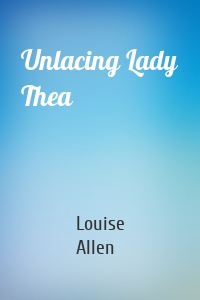 Unlacing Lady Thea